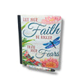 “Let your faith be bigger than your fears”